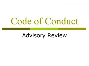 Code of Conduct Advisory Review Acknowledgement Student Code