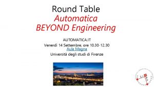 Round Table Automatica BEYOND Engineering AUTOMATICA IT Venerd