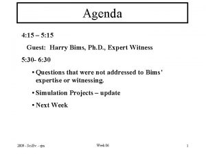 Agenda 4 15 5 15 Guest Harry Bims