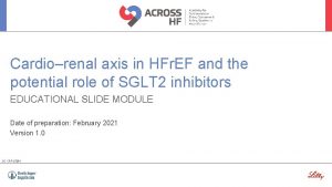 Cardiorenal axis in HFr EF and the potential