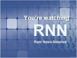 Youre watching RNN Ram News Network Announcements RNN