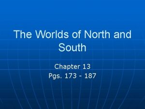 The Worlds of North and South Chapter 13