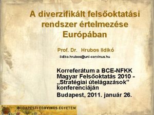 A diverzifiklt felsoktatsi rendszer rtelmezse Eurpban Prof Dr