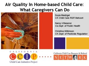 Air Quality In Homebased Child Care What Caregivers