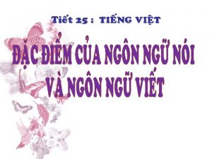 Tiet 25 TIENG VIET Thu ban au loai