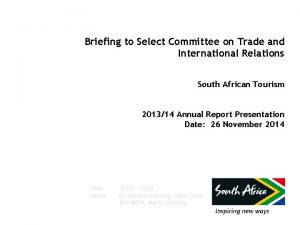 Briefing to Select Committee on Trade and International