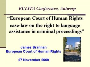 EULITA Conference Antwerp European Court of Human Rights