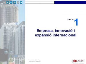 unitat 1 Empresa innovaci i expansi internacional MACMILLAN