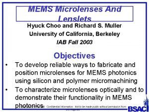 MEMS Microlenses And Lenslets Hyuck Choo and Richard
