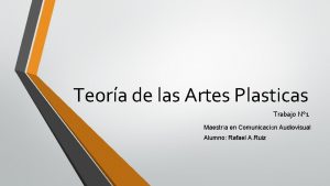 Teora de las Artes Plasticas Trabajo N 1