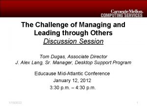 The Challenge of Managing and Leading through Others