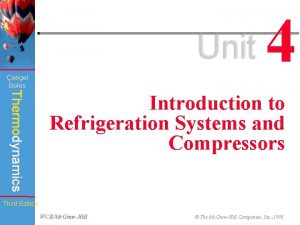 Unit engel Boles 4 Thermodynamics Introduction to Refrigeration