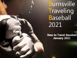 Burnsville Traveling Baseball 2021 Volunteer BTB Board of