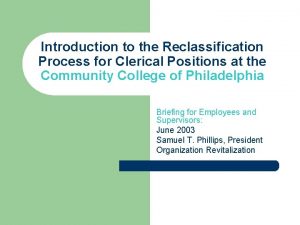 Introduction to the Reclassification Process for Clerical Positions