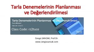 Tarla Denemelerinin Planlanmas ve Deerlendirilmesi Class Code rz