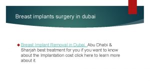 Breast implants surgery in dubai Breast Implant Removal