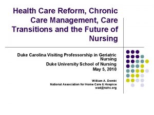 Health Care Reform Chronic Care Management Care Transitions