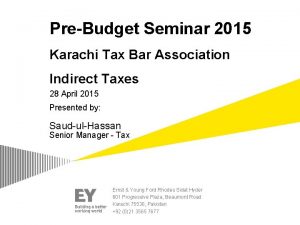 PreBudget Seminar 2015 Karachi Tax Bar Association Indirect