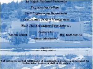 An Najah National University Engineering College Civil Engineering