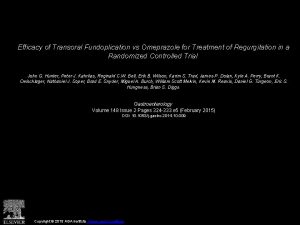 Efficacy of Transoral Fundoplication vs Omeprazole for Treatment