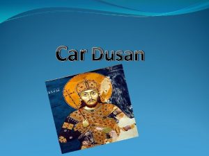 Car Dusan i e j i s r