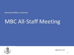 Municipal Building Commission MBC AllStaff Meeting July 28