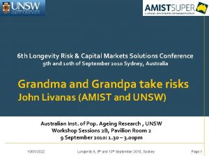 6 th Longevity Risk Capital Markets Solutions Conference