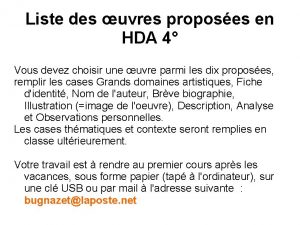 Liste des uvres proposes en HDA 4 Vous