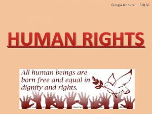 Giorgia Iannucci 5 QLSC HUMAN RIGHTS INDEX What