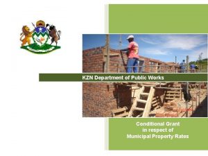 KZN Department of Public Works Conditional Grant in