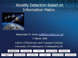 Novelty Detection Based on Information Matrix Alexander N