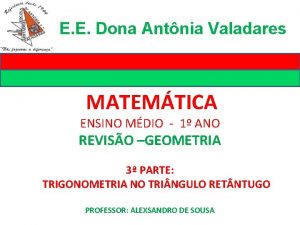 E E Dona Antnia Valadares MATEMTICA ENSINO MDIO