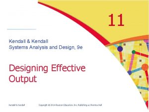 11 Kendall Kendall Systems Analysis and Design 9