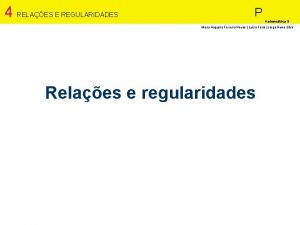 4 RELAES E REGULARIDADES P Matemtica 6 Maria