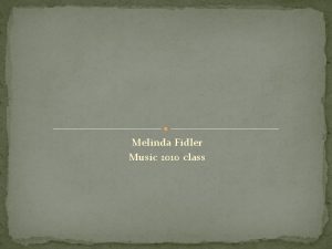 Melinda Fidler Music 1010 class Piano Concerto in
