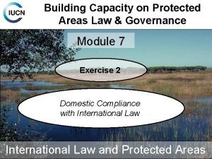 Building Capacity on Protected Areas Law Governance Module