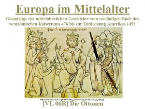 Europa im Mittelalter Grundzge der mittelalterlichen Geschichte vom