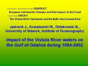 European Commission project EUROCAT European Catchments Changes and
