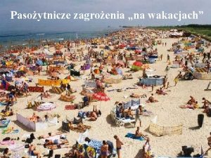 Pasoytnicze zagroenia na wakacjach Cryptosporidium spp las pole