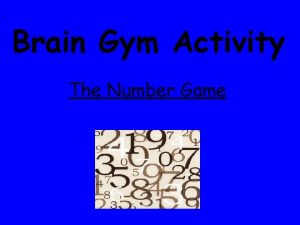 Brain Gym Activity The Number Game The Number