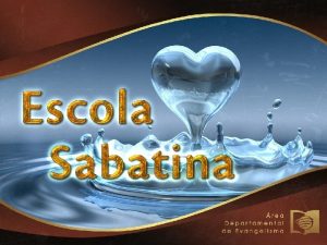 Lio da Escola Sabatina 26 de Maro 2016