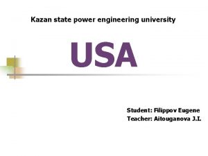 Kazan state power engineering university USA Student Filippov