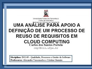 Universidade Federal de Pernambuco Centro de Informtica Mestrado