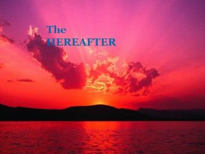 The HEREAFTER 1 Articles of Faith in Islam