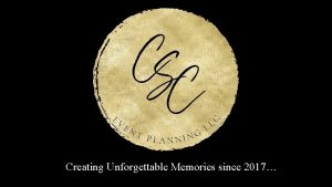 Creating Unforgettable Memories since 2017 About Us Founded