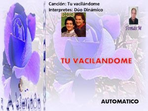 Cancin Tu vacilndome Interpretes Do Dinmico AUTOMATICO T