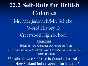 22 2 SelfRule for British Colonies Mr MarijanovichMr