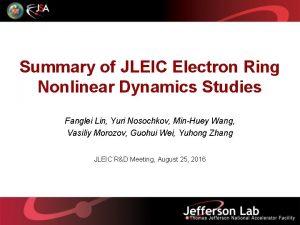 Summary of JLEIC Electron Ring Nonlinear Dynamics Studies