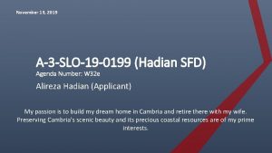 November 13 2019 A3 SLO19 0199 Hadian SFD