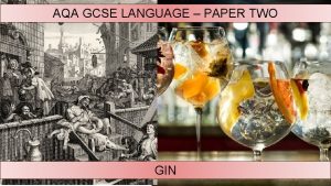 AQA GCSE LANGUAGE PAPER TWO GIN READ THE